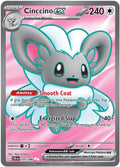 Cinccino ex Holo Ultra Rare ME04: Chaos Rising 105/086 NM